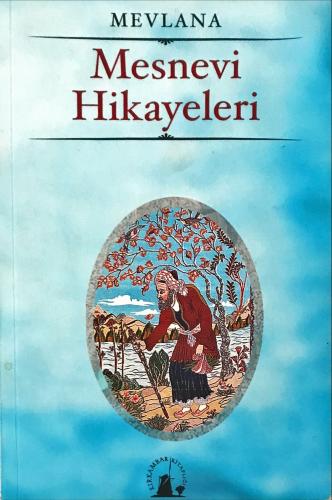 Mesnevi Hikayeler Mevlana Kırkambar