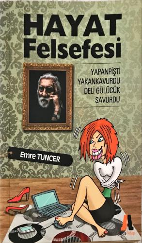 Hayat Felsefesi Emre Tuncer Akis Kitap