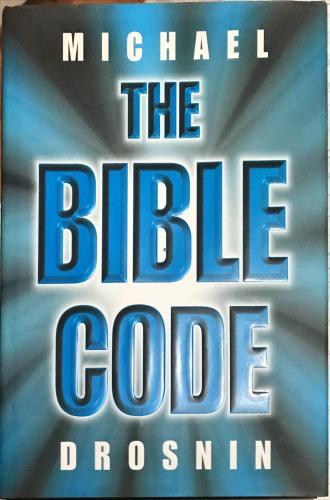 The Bible Code ( ciltli ) Michael Drosnin Weidenfeld & Nicolson