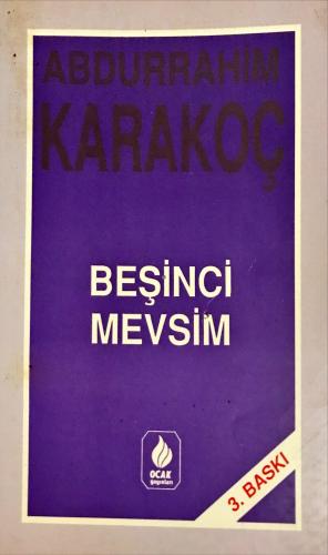 Beşinci Mevsim Abdurrahim Karakoç Ocak