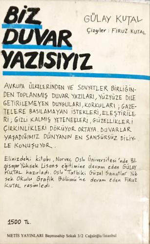 Biz Duvar Yazısıyız Gülay Kutal Metis Yayınları