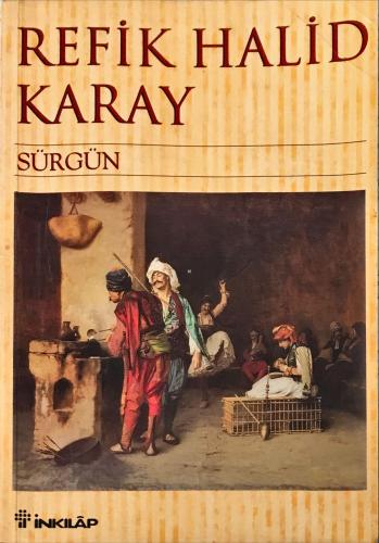 Sürgün Refik Halid Karay İNKILAP