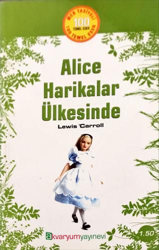 Alice Harikalar Ülkesinde Lewis Carroll Akvaryum Yayınları