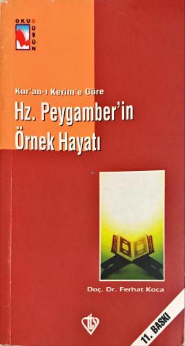 Hz. Peygamber'in Örnek Hayatı Ferhat Koca Türkiye Diyanet Vakfı