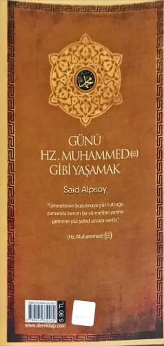 Günü Hz. Muhammed Gibi Yaşamak Said Alpsoy Eser kitap