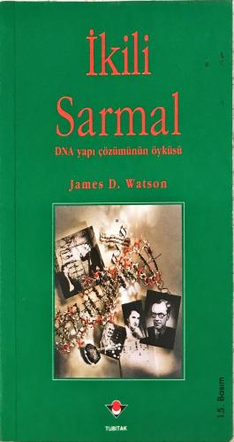 İkili Sarmal James D. Watson Tubitak