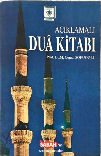 Açıklamalı Dua Kitabı Prof. Dr. M.Cemal Sofuoğlu Sabah