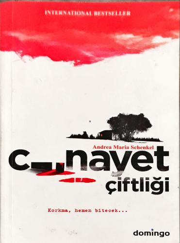 Cinayet Çiftliği Andrea Maria Schenkel Domingo