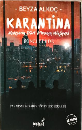 Karantina - 2. perde Beyza Alkoç indigo Kitap