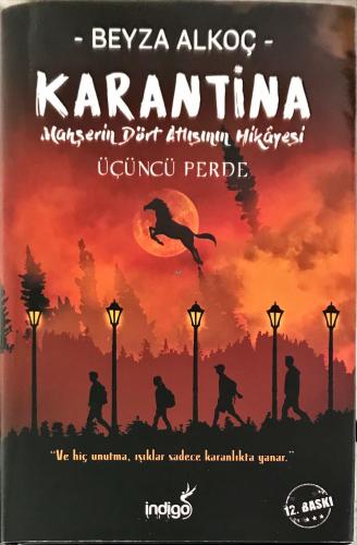 Karantina - 3. perde Beyza Alkoç indigo Kitap