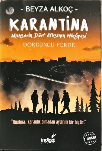 Karantina - 4. perde Beyza Alkoç indigo Kitap