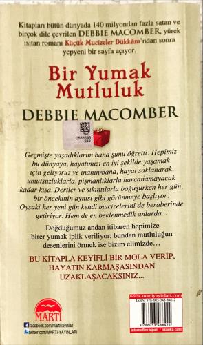 Bir Yumak Mutluluk ( cep boy ) Debbie Macomber Martı Yayınevi