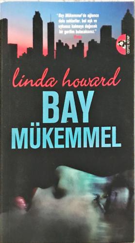 Bay Mükemmel ( cep boy ) Linda Howard DK