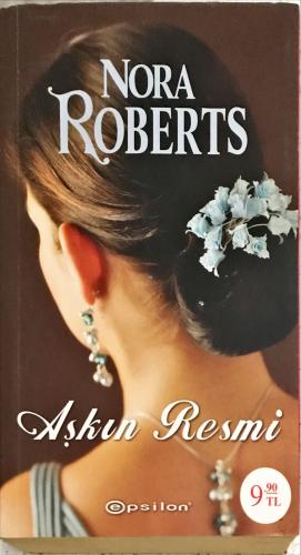 Aşkın Resmi ( cep boy ) Nora Roberts Epsilon Yayıncılık