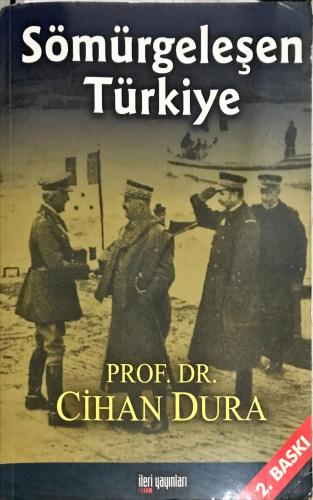 Sömürgeleşen Türkiye
