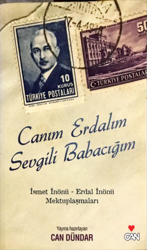 Canım Erdalım Sevgili Babacığım Can Dündar Can Yayınları