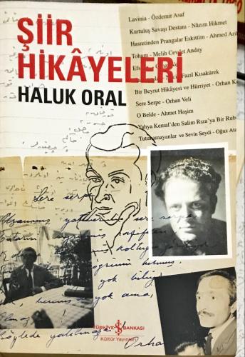 Şiir Hikayeleri Haluk Oral Türkiye İş Bankası Kültür Yayınları