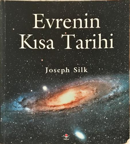 Evrenin Kısa Tarihi Joseph Silk Tubitak