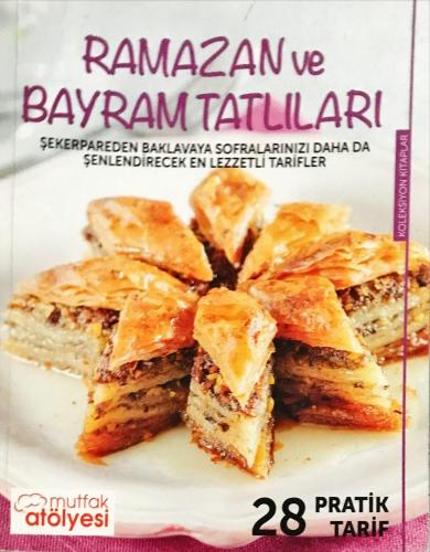 Ramazan ve Bayram Tatlıları Mutfak Atölyesi Dbd