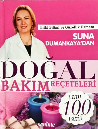 Doğal Bakım Reçeteleri Suna Dumankaya Seninle