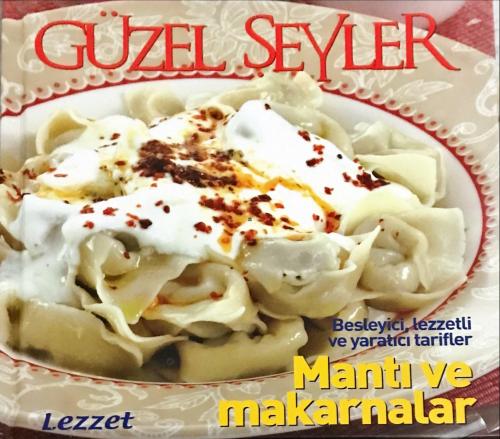 Güzel Şeyler- Mantı ve Makarnalar Anonim Dbd