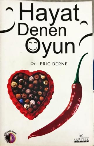 Hayat Denen Oyun Dr. Eric Berne Kariyer