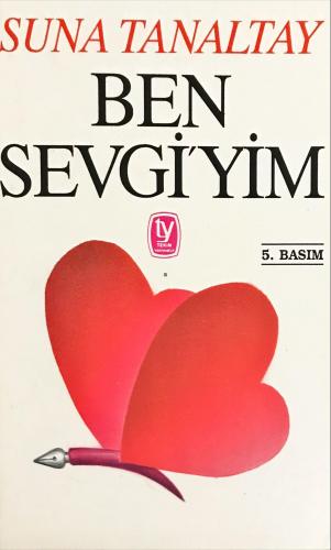 Ben Sevgi'yim Suna Tanaltay Tekin Yayınevi