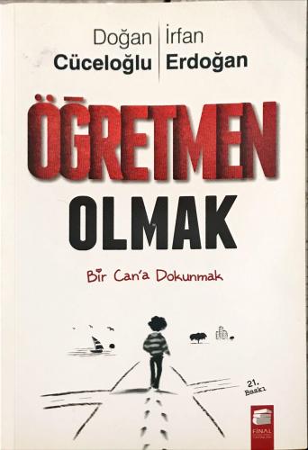 Öğretmen Olmak Doğan Cüceloğlu Final Kültür Sanat