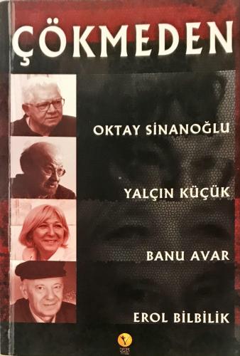 Çökmeden Oktay Sinanoğlu Destek Yayınevi