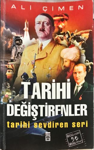 Tarihi Değiştirenler Ali Çimen Timaş Yayınları