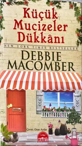 Küçük Mucizeler Dükkanı Debbie Macomber Martı Yayınevi