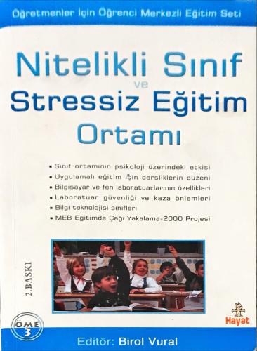 Nitelikli Sınıf ve Stressiz Eğitim Ortamı Birol Vural Hayat Yayıncılık