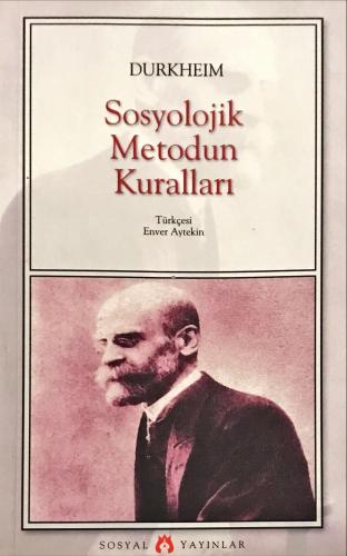 Sosyolojik Metodun Kuralları Durkheim Sosyal