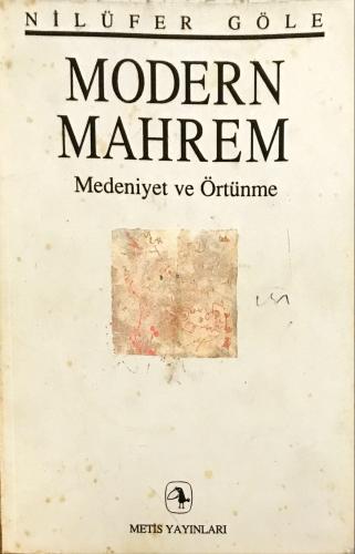 Modern Mahrem Nilüfer Göle Metis Yayınları