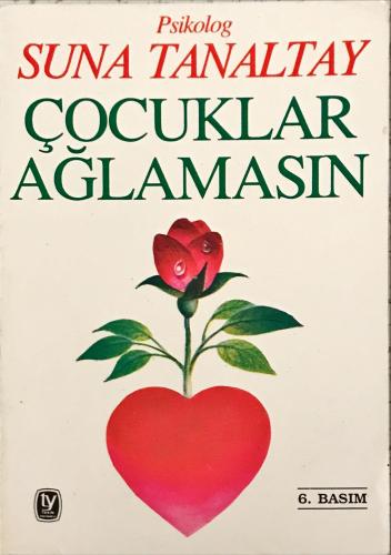 Çocuklar Ağlamasın Suna Tanaltay Tekin Yayınevi