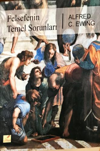 Felsefenin Temel Sorunları Alfred C. Ewing Yeryüzü